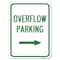 Signmission Overflow Parking W/ Right Arrow Heavy-Gauge Alum Rust Proof Parking Sign, 18" x 24", A-1824-23515 A-1824-23515 - alternate 1